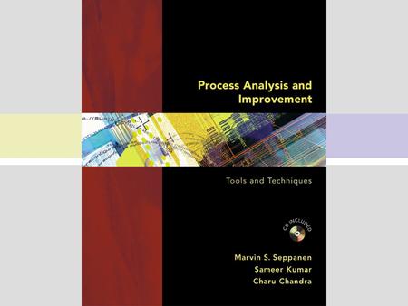 Chapter Ten Process Analysis and Improvement Application: Supply Chain Management McGraw-Hill/Irwin © 2005 The McGraw-Hill Companies, Inc. All rights.