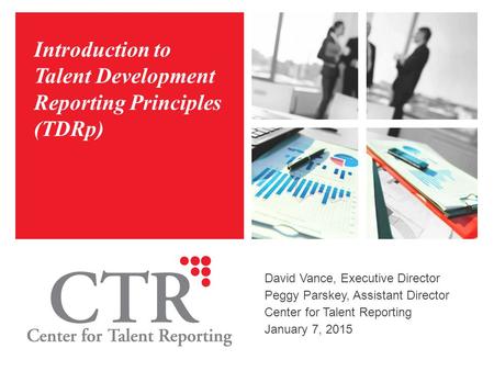 Introduction to Talent Development Reporting Principles (TDRp)