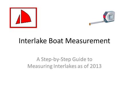 Interlake Boat Measurement