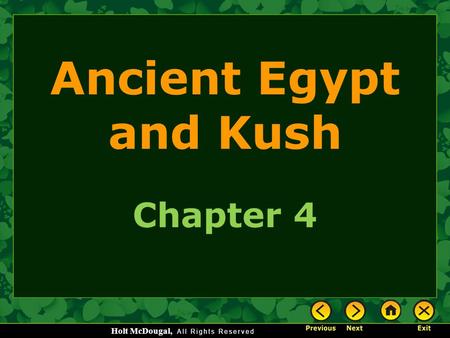 Ancient Egypt and Kush Chapter 4.