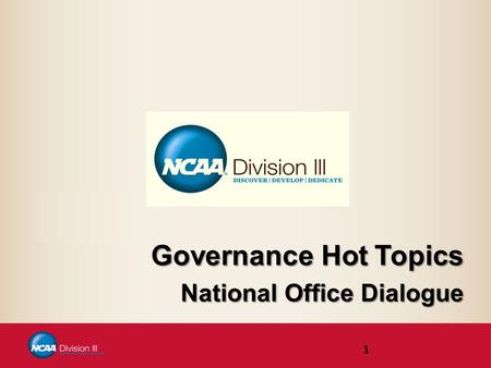 Governance Hot Topics National Office Dialogue 1.