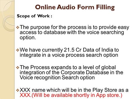 Online Audio Form Filling