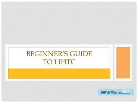 Beginner’s Guide to LIHTC