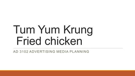 Tum Yum Krung Fried chicken
