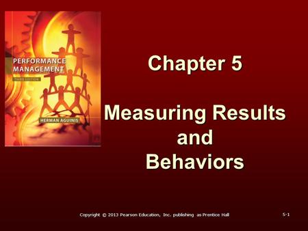 Chapter 5 Measuring Results and Behaviors