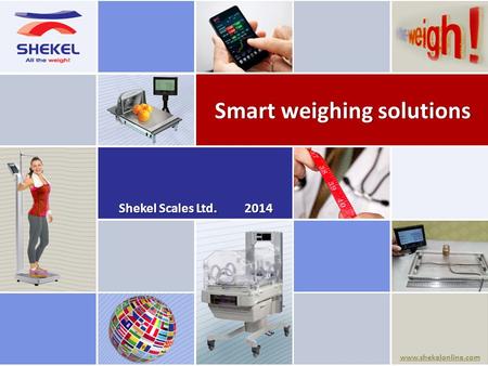 Smart weighing solutions