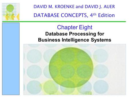Database Processing for Business Intelligence Systems