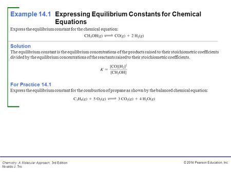 Example 14.1 Expressing Equilibrium Constants for Chemical Equations