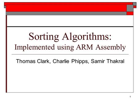 Sorting Algorithms: Implemented using ARM Assembly