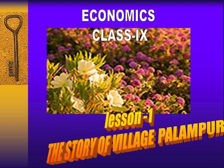 THE STORY OF VILLAGE PALAMPUR