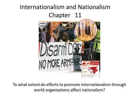 Internationalism and Nationalism Chapter 11
