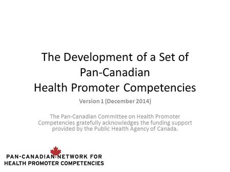 The Development of a Set of Pan-Canadian Health Promoter Competencies