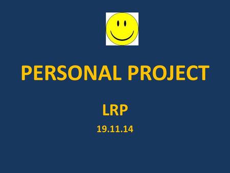 PERSONAL PROJECT LRP 19.11.14.