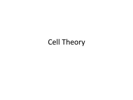 Cell Theory. Cell theory states: 1.All living organisms are composed of cells. They may be unicellular or multicellular. Unicellular = single cell organisms.