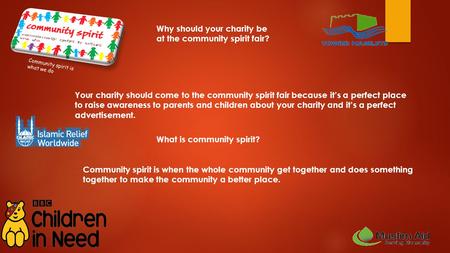 Why should your charity be at the community spirit fair? Your charity should come to the community spirit fair because it’s a perfect place to raise awareness.