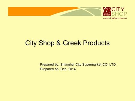 City Shop & Greek Products