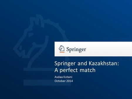 Springer and Kazakhstan: A perfect match