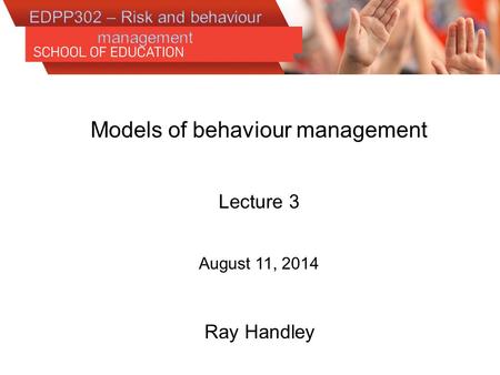Models of behaviour management