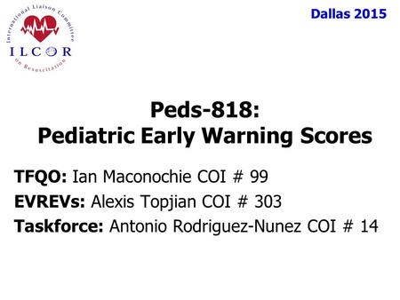 Peds-818: Pediatric Early Warning Scores