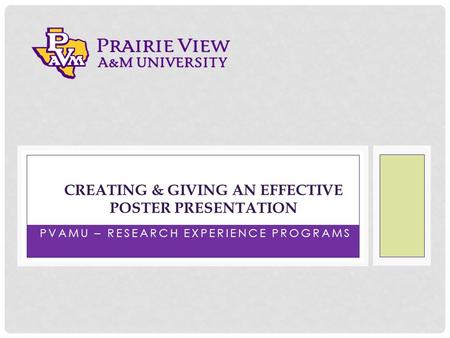 Creating & Giving an effective poster presentation