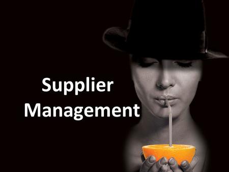 Supplier Management.
