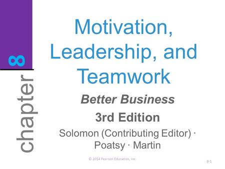 Motivation, Leadership, and Teamwork