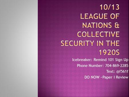 10/13 League of Nations & collective security in the 1920s