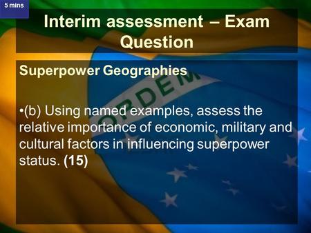 Interim assessment – Exam Question