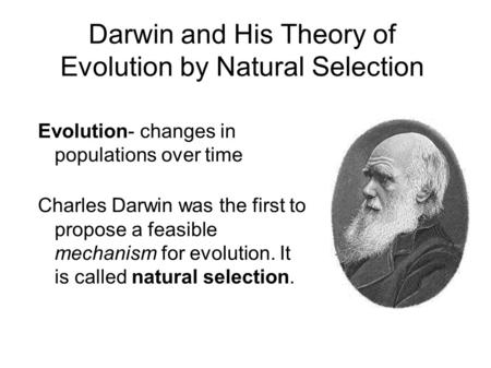 Darwin and His Theory of Evolution by Natural Selection