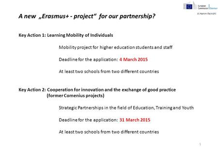 A new „Erasmus+ - project“ for our partnership?