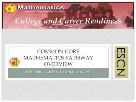 Common core mathematics pathway overview