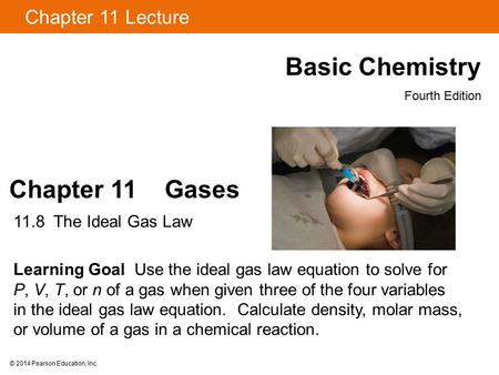 Basic Chemistry Chapter 11 Gases Chapter 11 Lecture