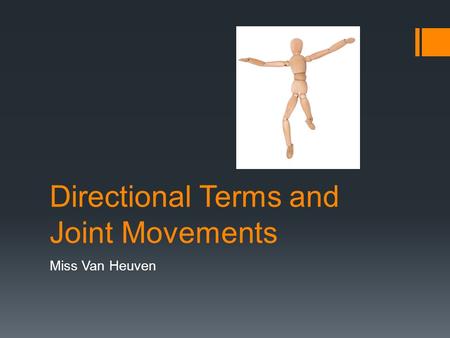 Directional Terms and Joint Movements