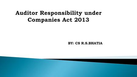Auditor Responsibility under Companies Act 2013