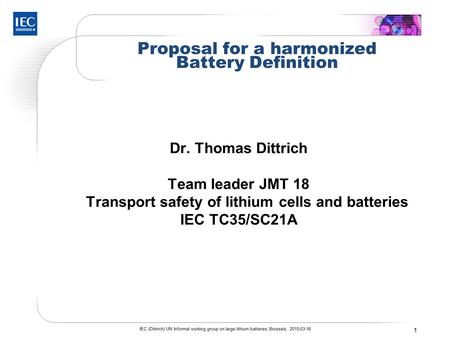 Proposal for a harmonized Battery Definition