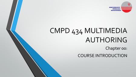 CMPD 434 MULTIMEDIA AUTHORING