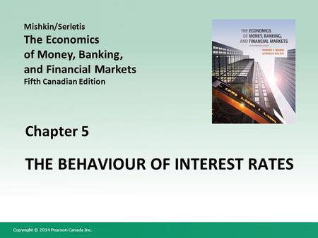 The Behaviour of Interest Rates