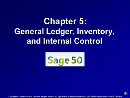 Chapter 5: General Ledger, Inventory, and Internal Control