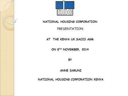 ANNE SARUNI NATIONAL HOUSING CORPORATION KENYA