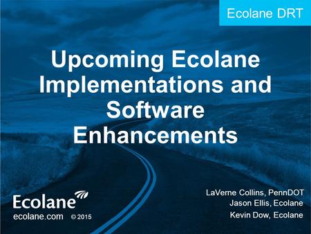 Upcoming Ecolane Implementations and Software Enhancements
