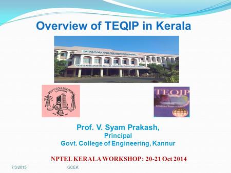 Overview of TEQIP in Kerala