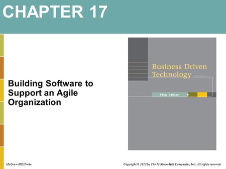 CHAPTER 17 Building Software to Support an Agile Organization
