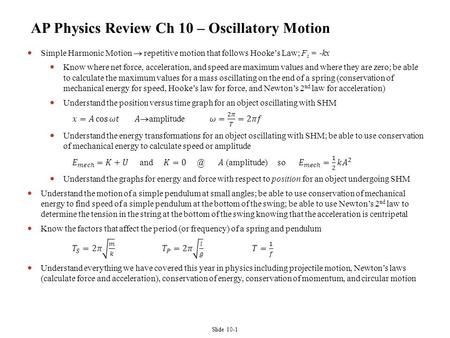 AP Physics Review Ch 10 – Oscillatory Motion