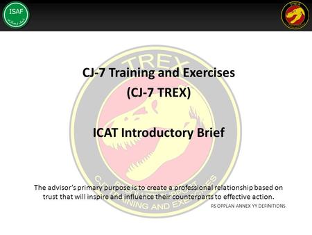 CJ-7 Training and Exercises ICAT Introductory Brief
