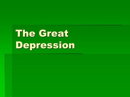 The Great Depression. Causes of the Depression  Overproduction in the 1920’s  New technology and agricultural change  Unequal distribution of wealth.