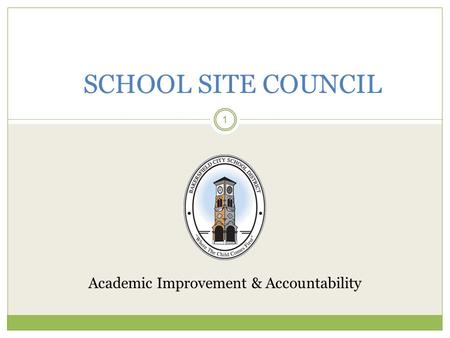 Academic Improvement & Accountability