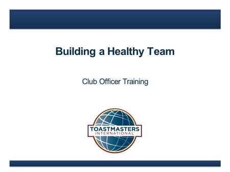 Building a Healthy Team