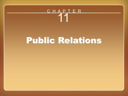 Chapter 11 Public Relations