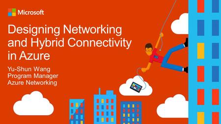 Designing Networking and Hybrid Connectivity in Azure