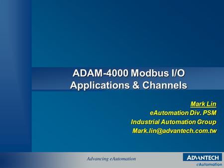 ADAM-4000 Modbus I/O Applications & Channels